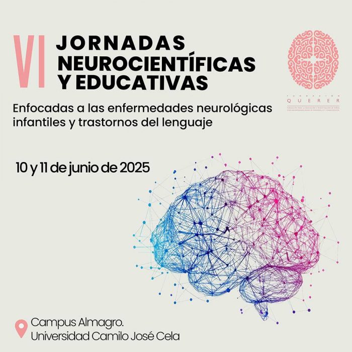 VI Jornadas Neurocientíficas y Educativas enfocadas a las Enfermedades Neurológicas Infantiles y Trastornos del Lenguaje